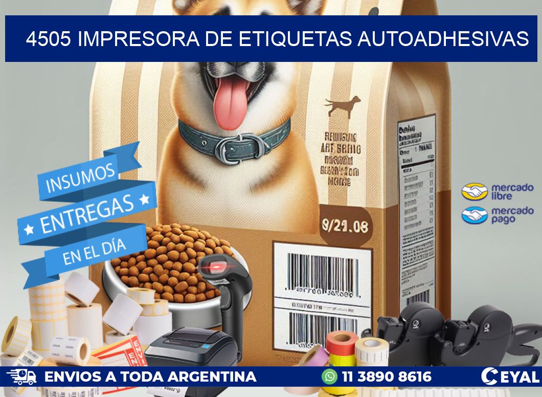 4505 IMPRESORA DE ETIQUETAS AUTOADHESIVAS
