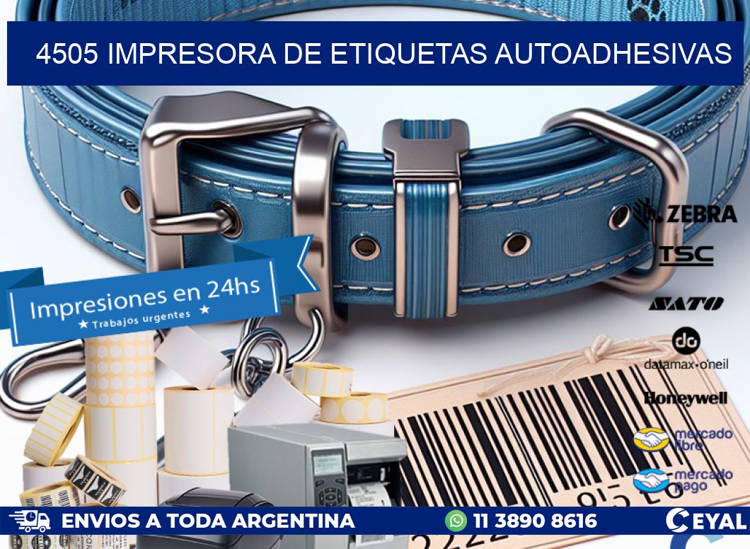 4505 IMPRESORA DE ETIQUETAS AUTOADHESIVAS