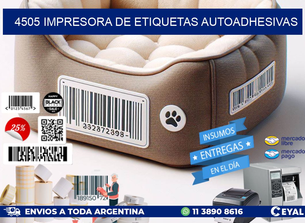 4505 IMPRESORA DE ETIQUETAS AUTOADHESIVAS