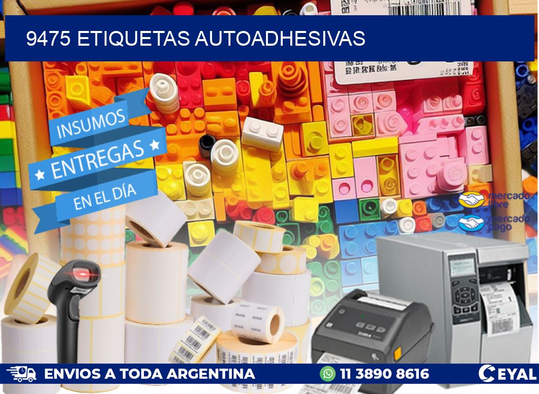9475 ETIQUETAS AUTOADHESIVAS