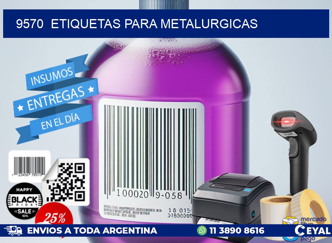 9570  ETIQUETAS PARA METALURGICAS
