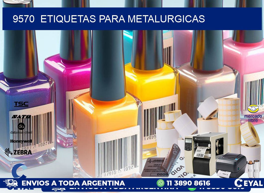 9570  ETIQUETAS PARA METALURGICAS