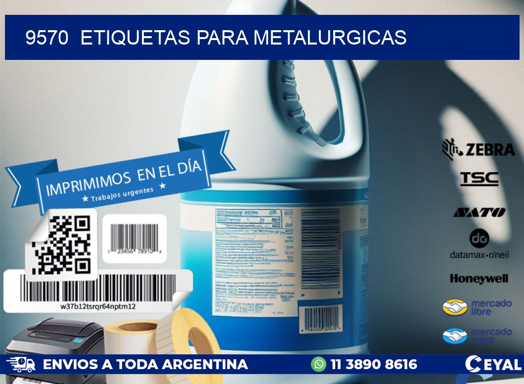9570  ETIQUETAS PARA METALURGICAS