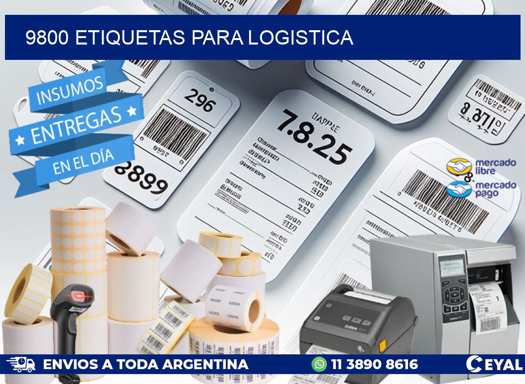 9800 ETIQUETAS PARA LOGISTICA