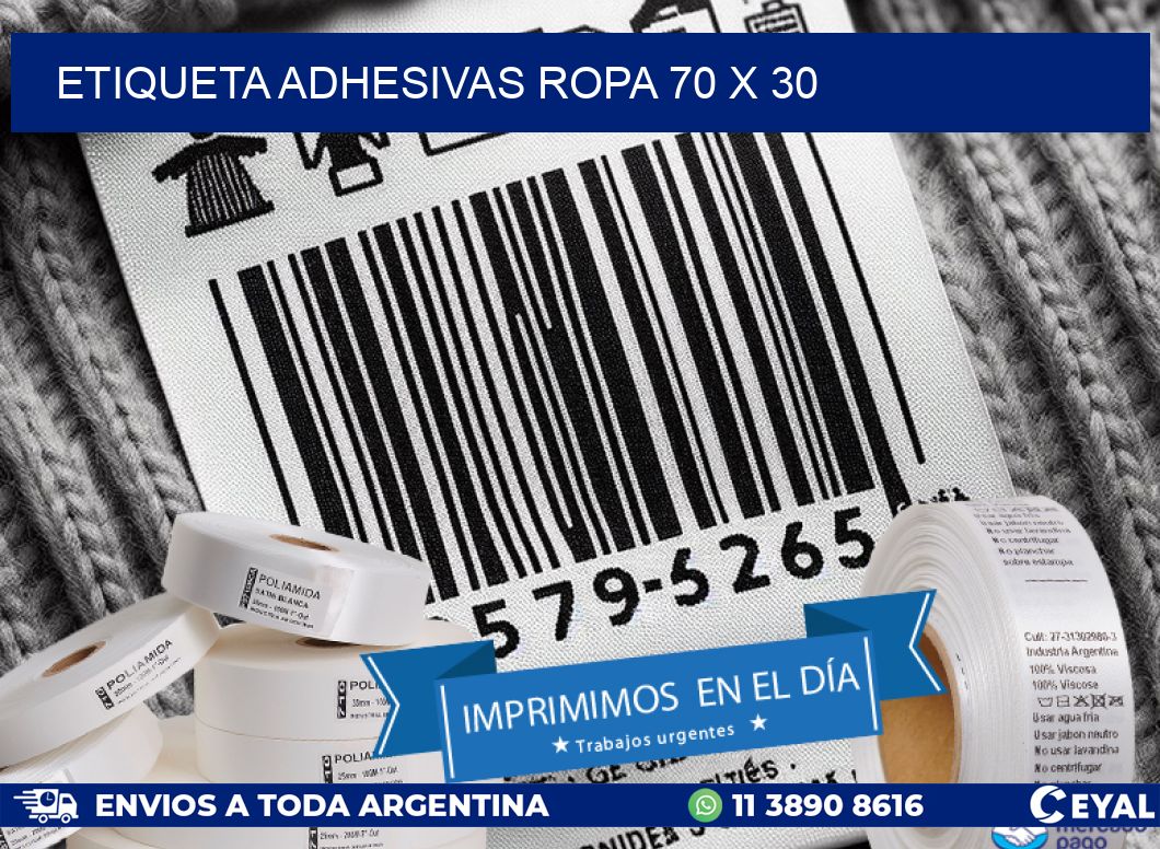 ETIQUETA ADHESIVAS ROPA 70 x 30