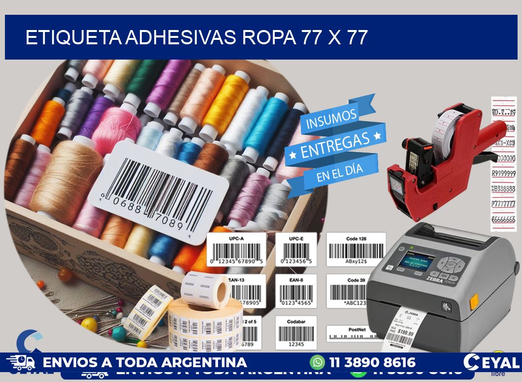 ETIQUETA ADHESIVAS ROPA 77 x 77