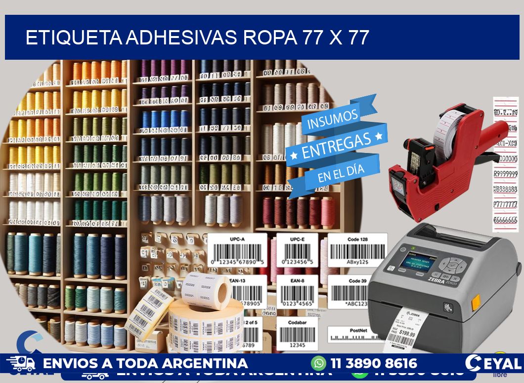 ETIQUETA ADHESIVAS ROPA 77 x 77