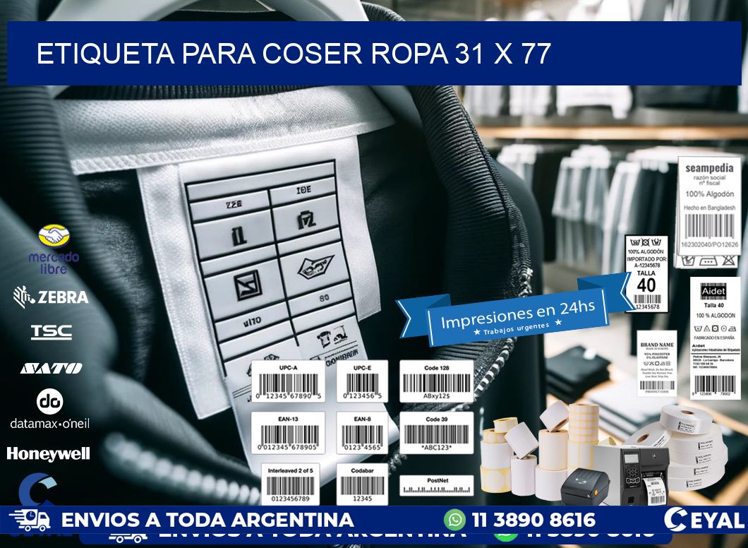 ETIQUETA PARA COSER ROPA 31 x 77