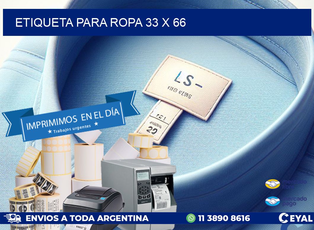 ETIQUETA PARA ROPA 33 x 66