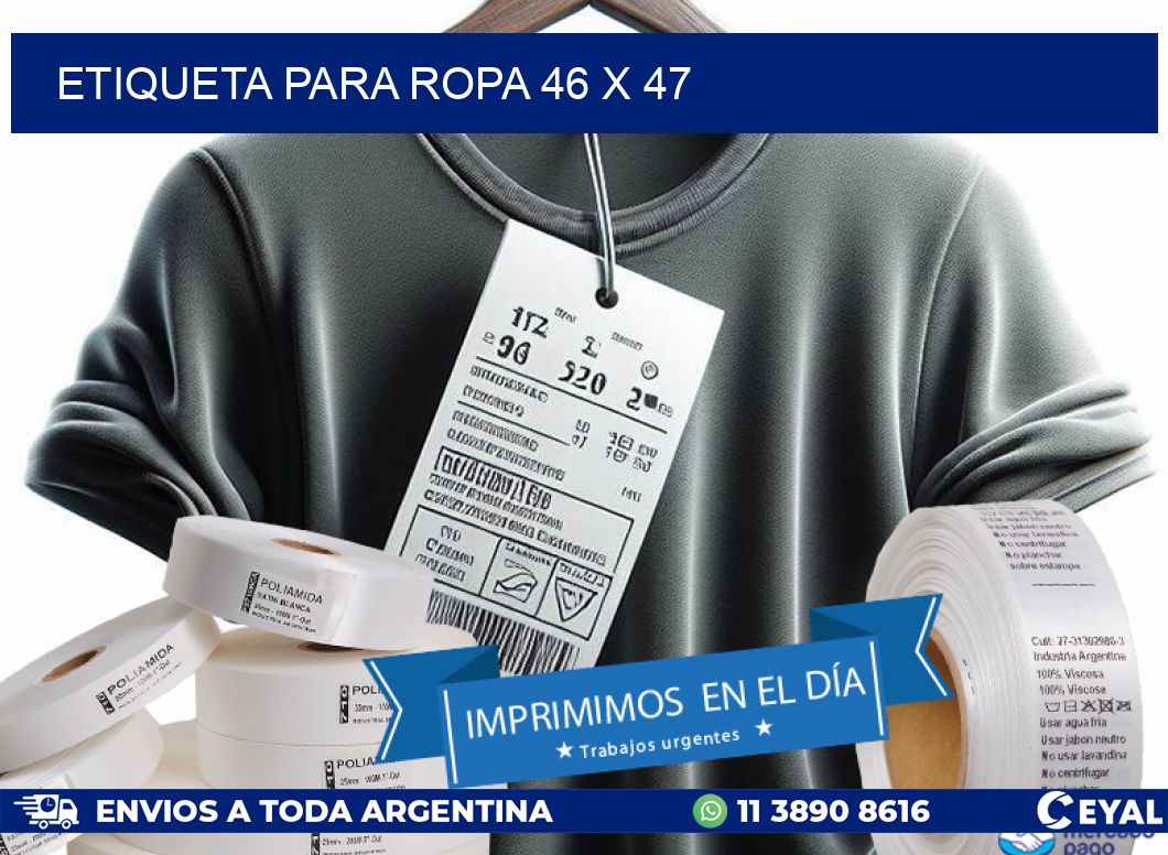 ETIQUETA PARA ROPA 46 x 47