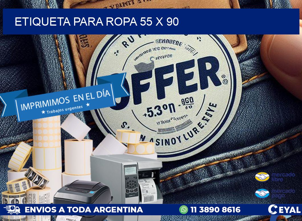 ETIQUETA PARA ROPA 55 x 90