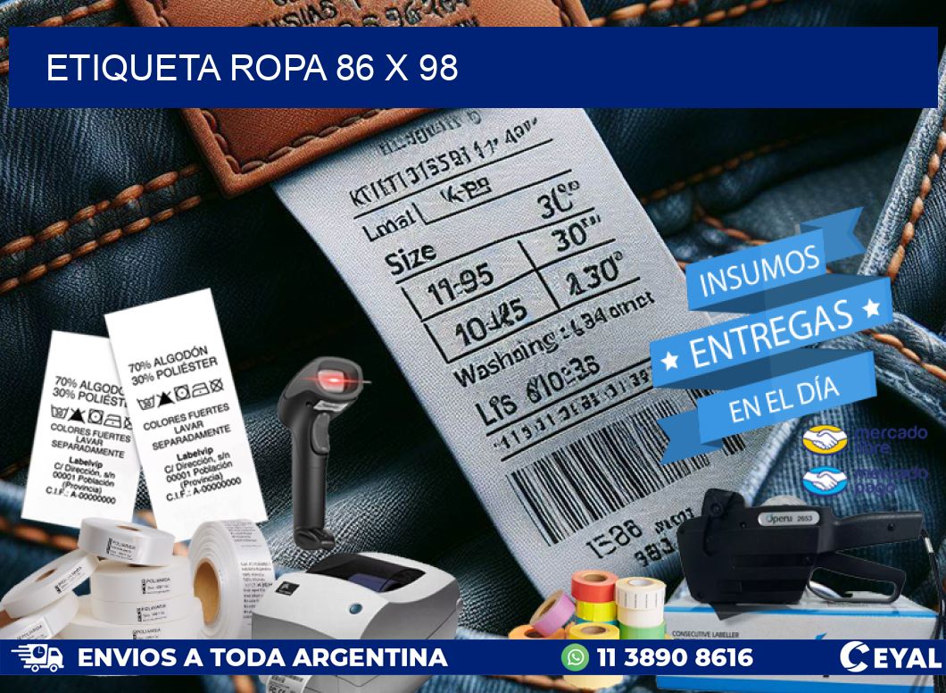 ETIQUETA ROPA 86 x 98