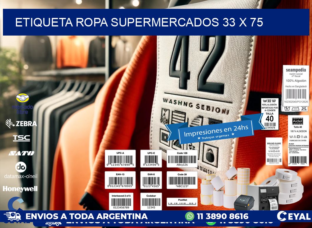 ETIQUETA ROPA SUPERMERCADOS 33 x 75
