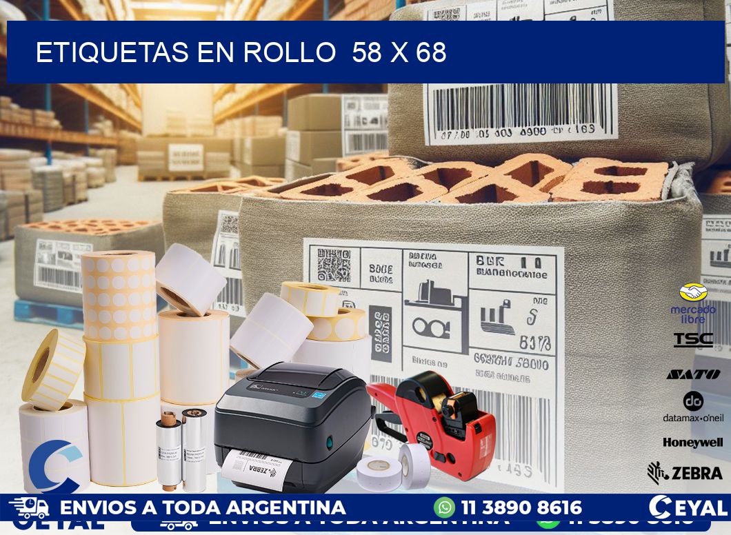 ETIQUETAS EN ROLLO 58 x 68
