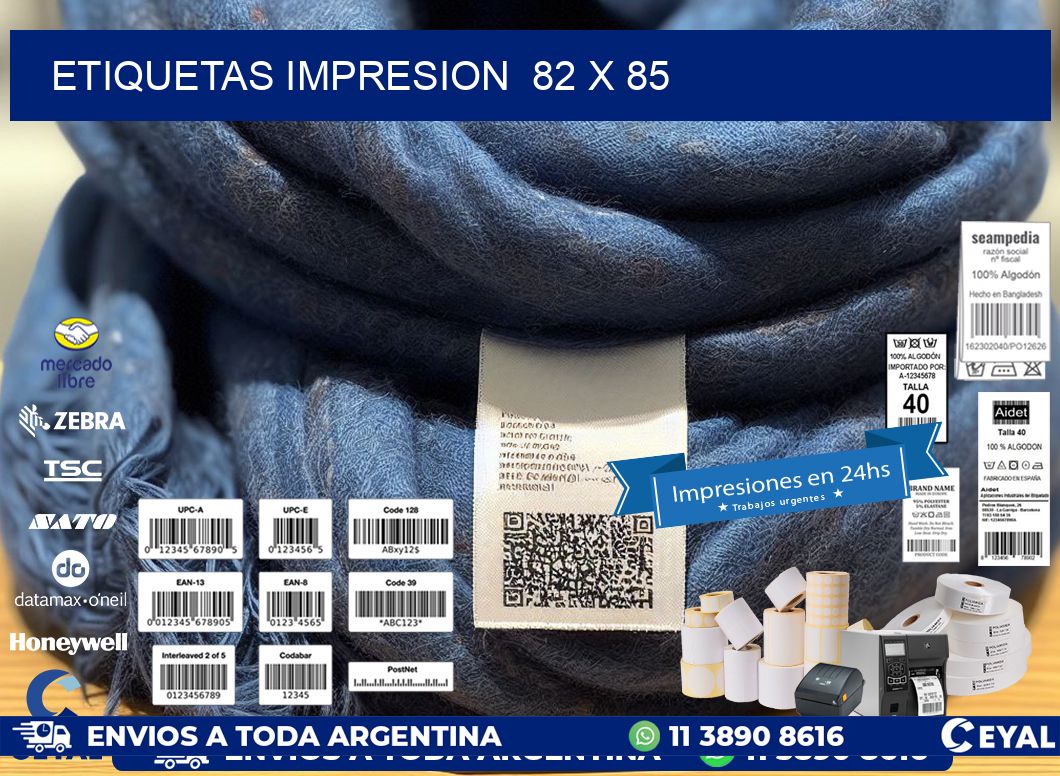 ETIQUETAS IMPRESION  82 x 85