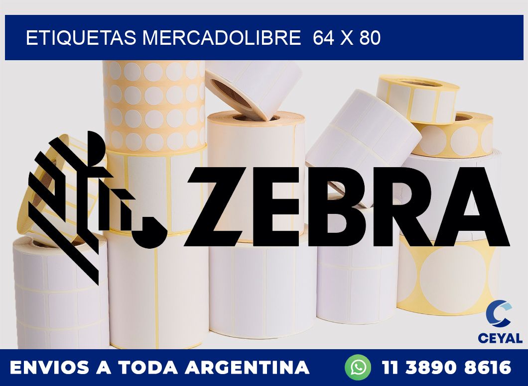 ETIQUETAS MERCADOLIBRE  64 x 80