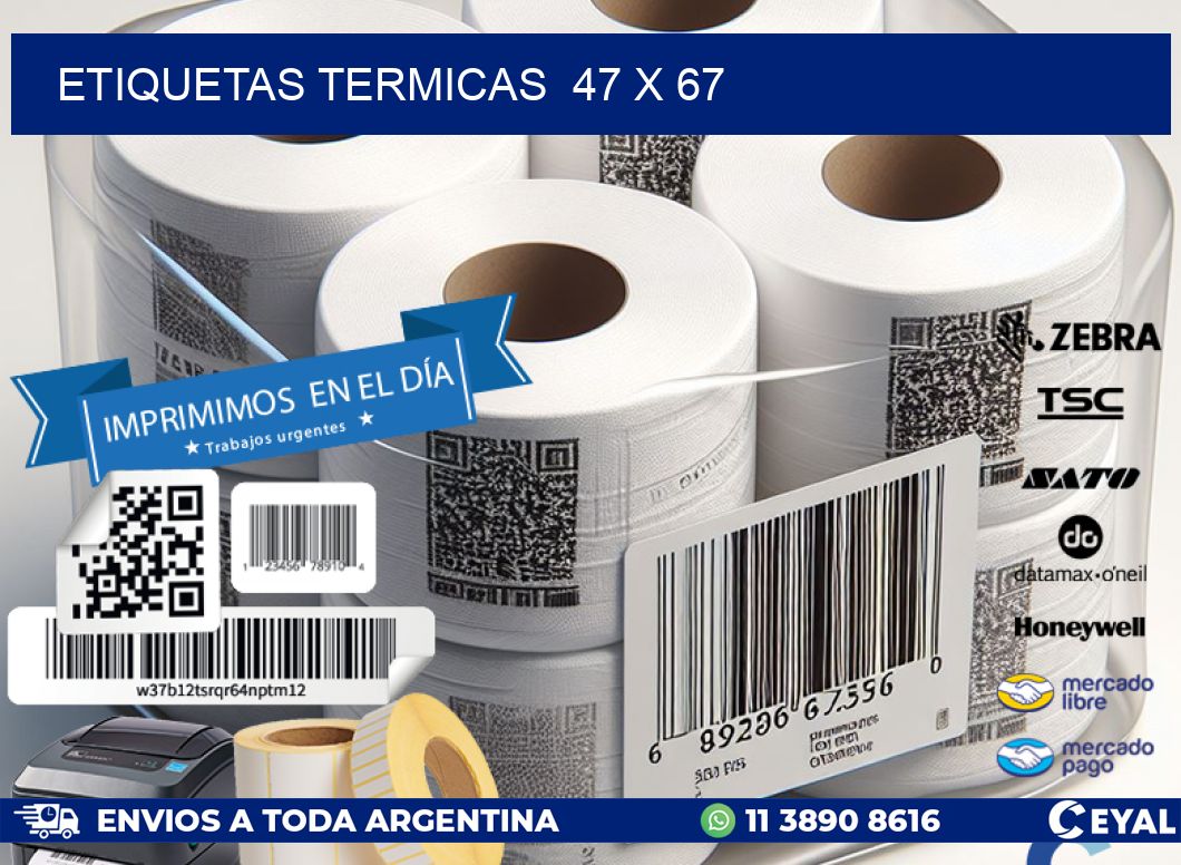 ETIQUETAS TERMICAS  47 x 67