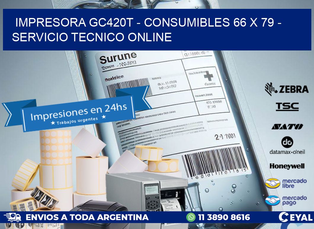 IMPRESORA GC420T – CONSUMIBLES 66 x 79 – SERVICIO TECNICO ONLINE