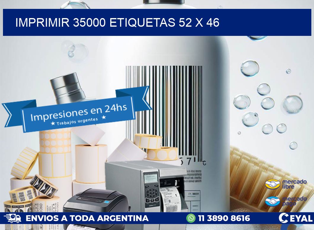 IMPRIMIR 35000 ETIQUETAS 52 x 46