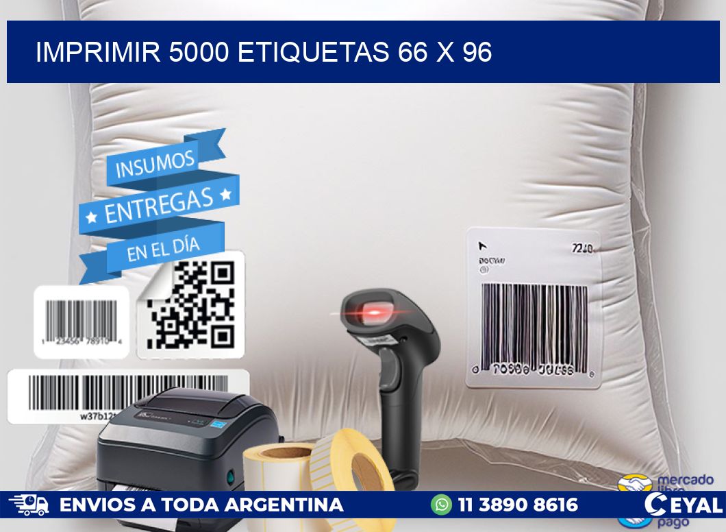 IMPRIMIR 5000 ETIQUETAS 66 x 96