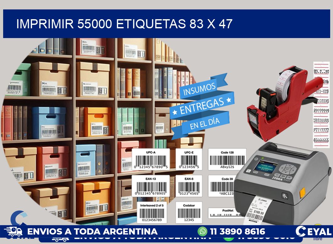 IMPRIMIR 55000 ETIQUETAS 83 x 47