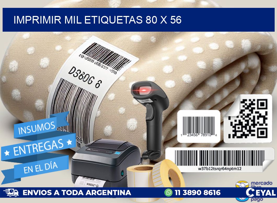 IMPRIMIR MIL ETIQUETAS 80 x 56