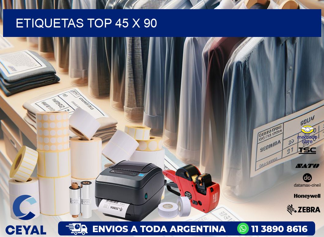 etiquetas top 45 x 90