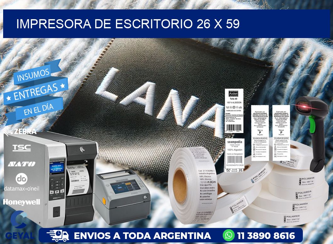 impresora de escritorio 26 x 59