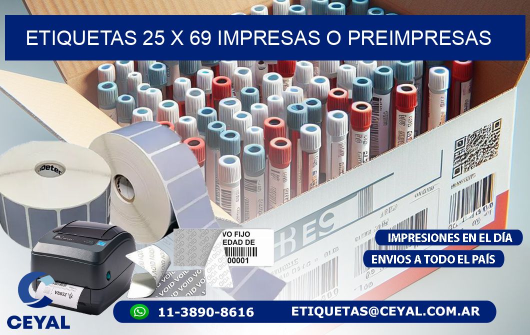 ETIQUETAS 25 x 69 IMPRESAS O PREIMPRESAS