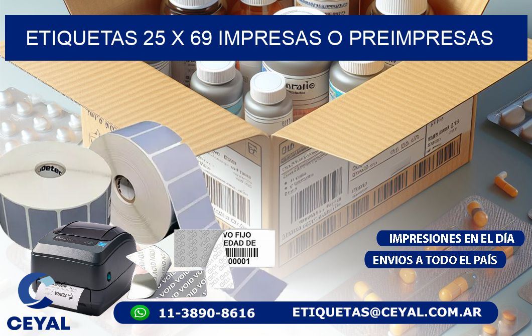 ETIQUETAS 25 x 69 IMPRESAS O PREIMPRESAS