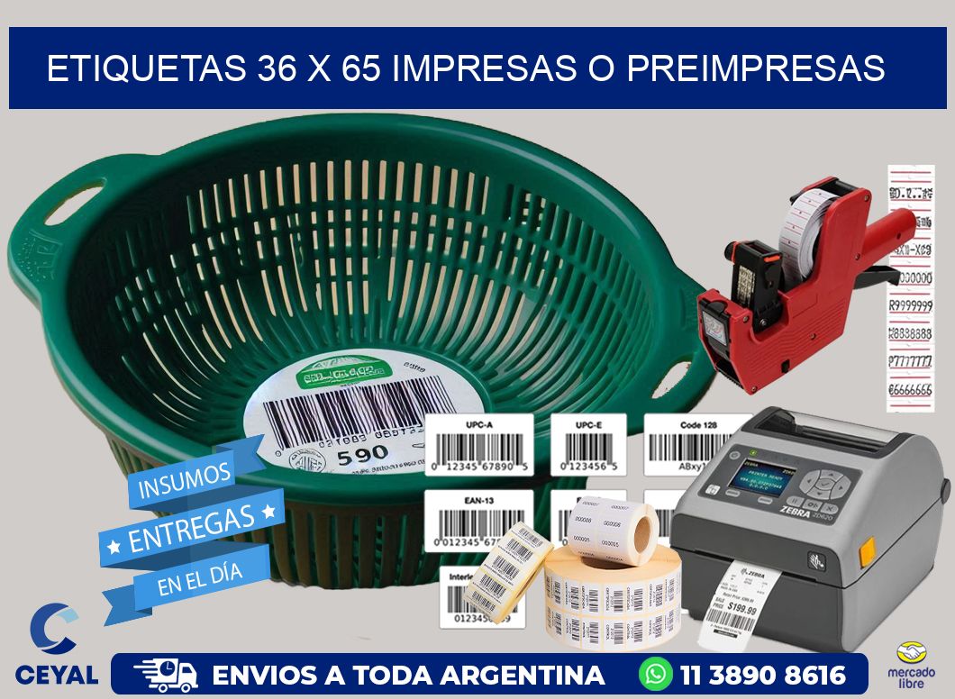ETIQUETAS 36 x 65 IMPRESAS O PREIMPRESAS