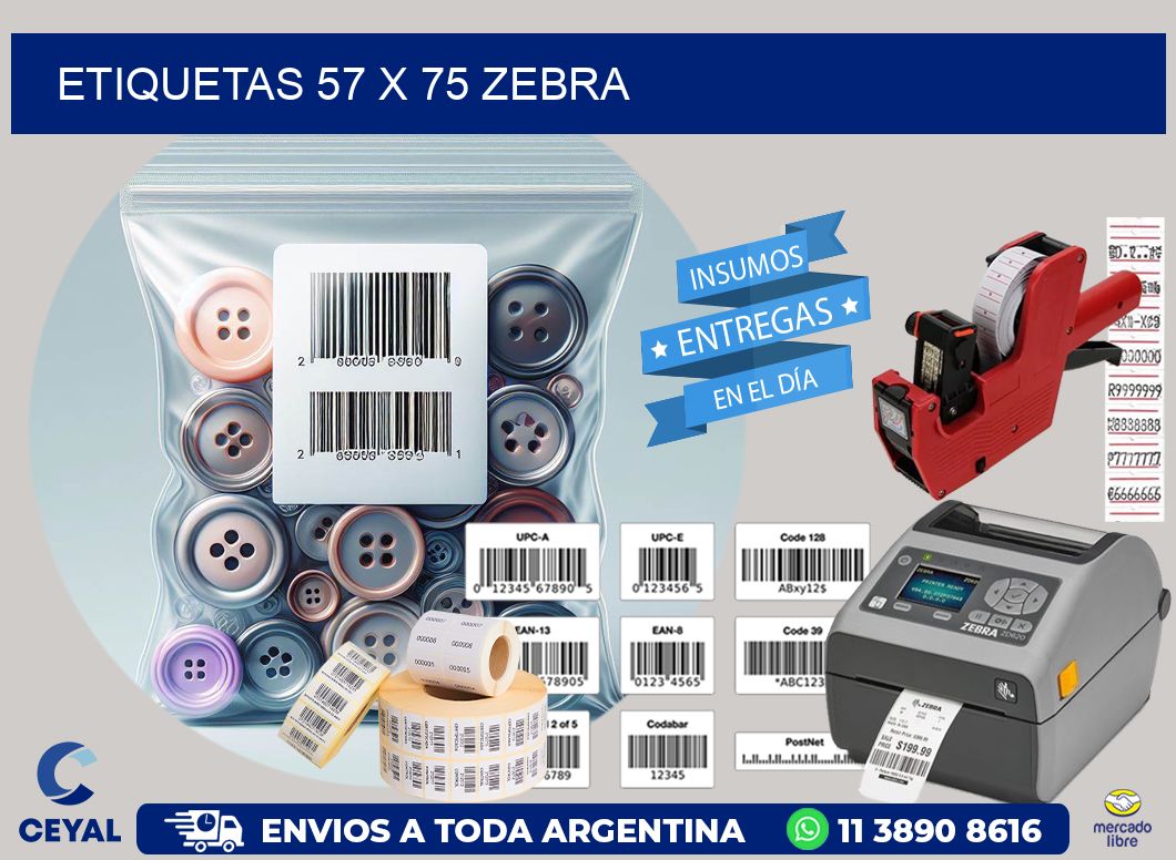 ETIQUETAS 57 x 75 ZEBRA