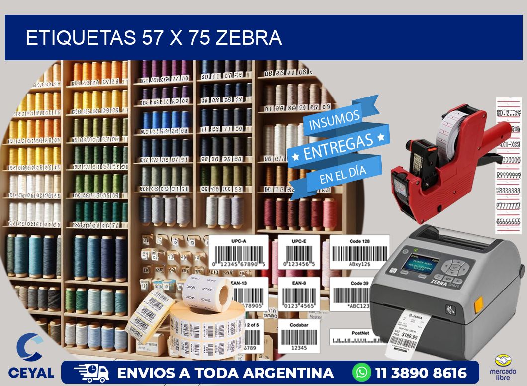 ETIQUETAS 57 x 75 ZEBRA