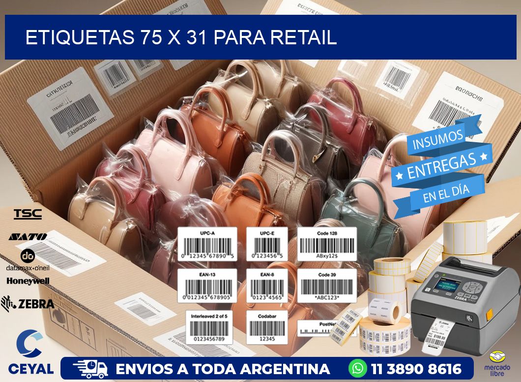 ETIQUETAS 75 x 31 PARA RETAIL