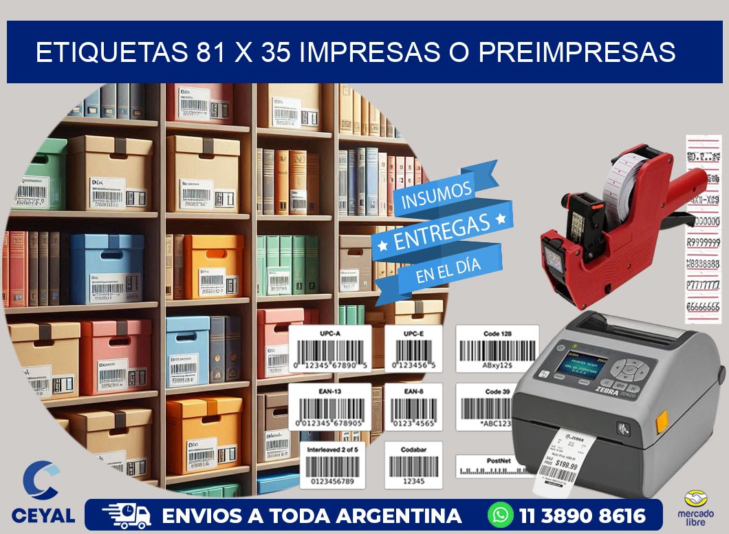ETIQUETAS 81 x 35 IMPRESAS O PREIMPRESAS