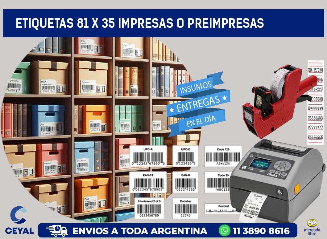 ETIQUETAS 81 x 35 IMPRESAS O PREIMPRESAS