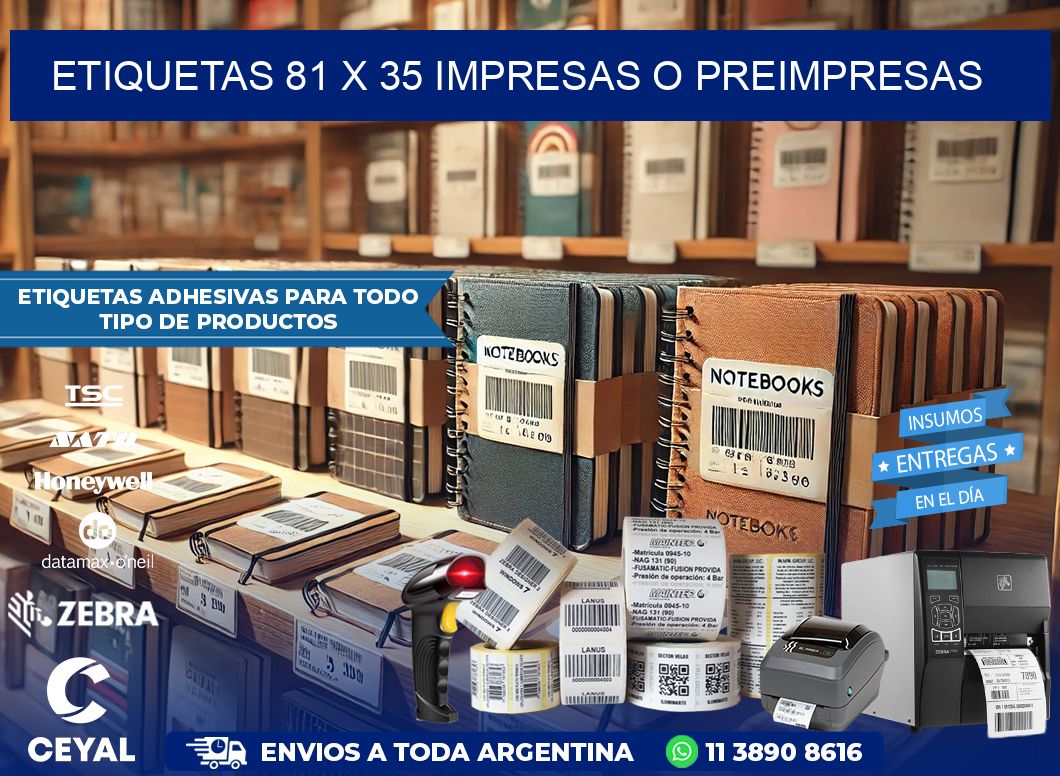 ETIQUETAS 81 x 35 IMPRESAS O PREIMPRESAS
