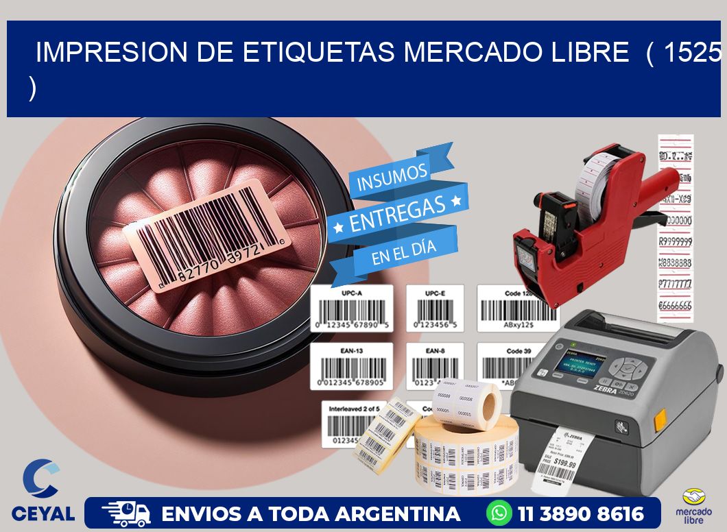 impresion de etiquetas mercado libre  ( 1525 )