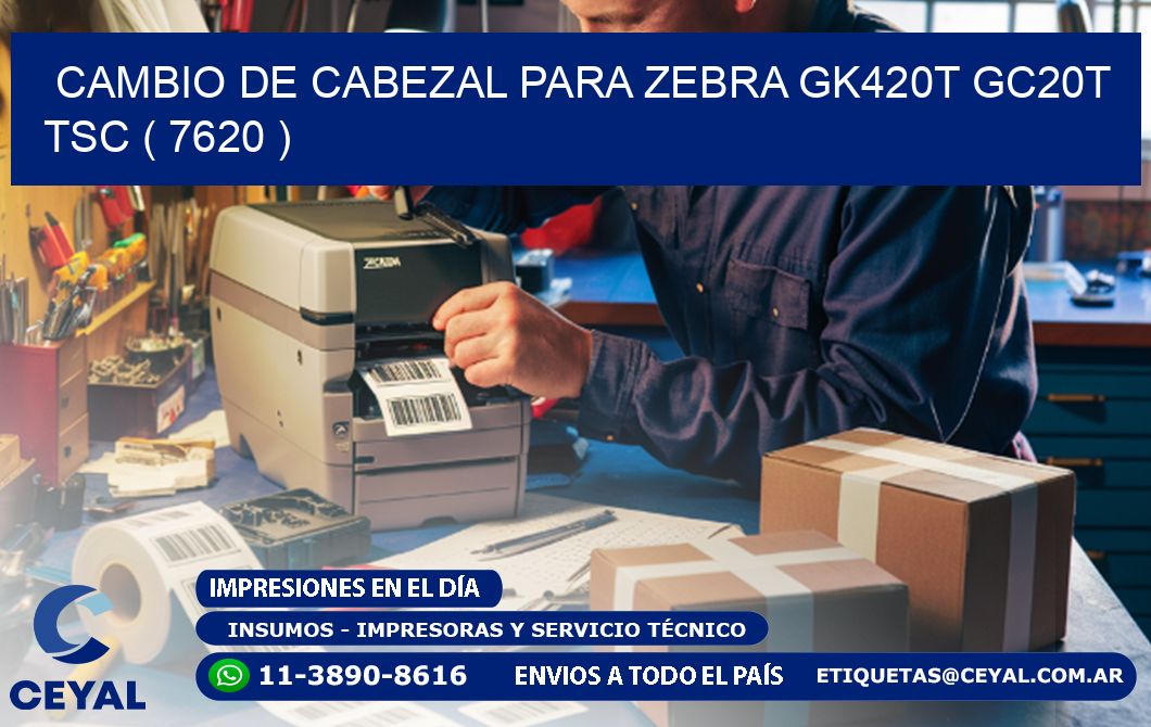 CAMBIO DE CABEZAL PARA ZEBRA GK420T GC20T TSC ( 7620 )