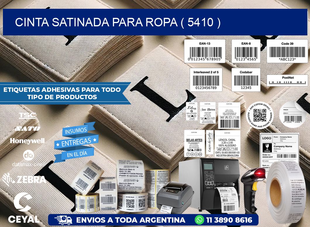 CINTA SATINADA PARA ROPA ( 5410 )