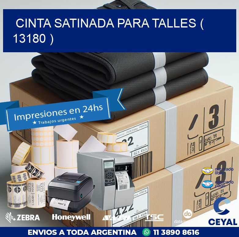 CINTA SATINADA PARA TALLES ( 13180 )