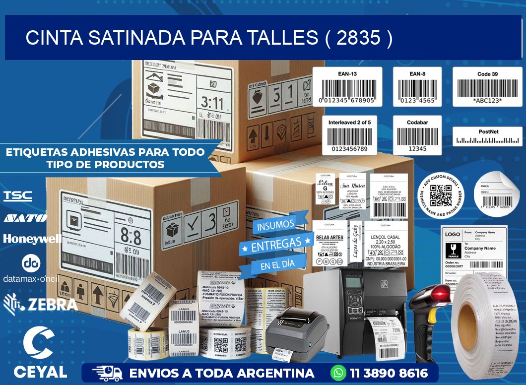 CINTA SATINADA PARA TALLES ( 2835 )