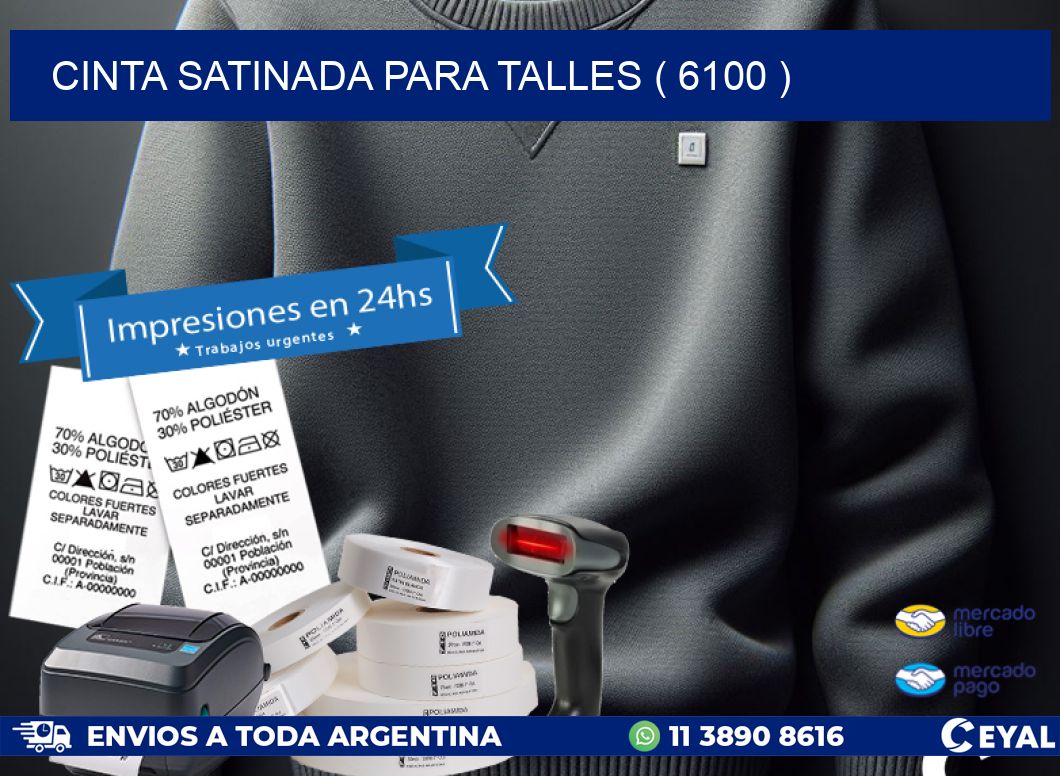 CINTA SATINADA PARA TALLES ( 6100 )