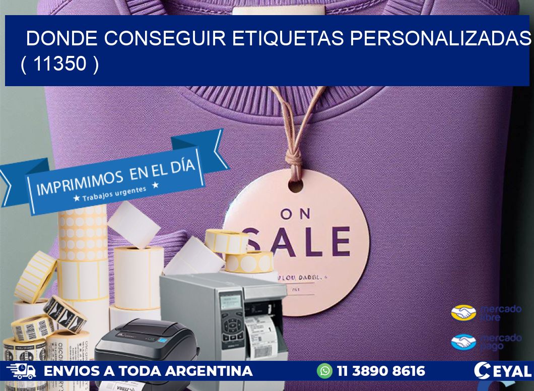 DONDE CONSEGUIR ETIQUETAS PERSONALIZADAS ( 11350 )