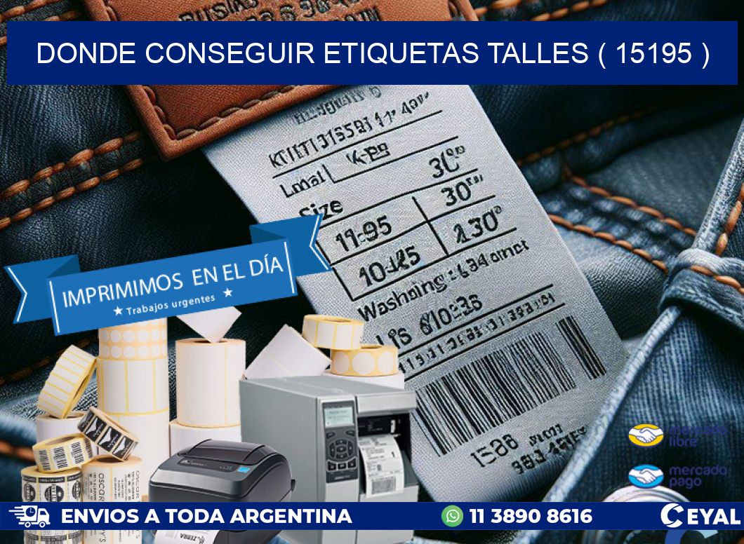 DONDE CONSEGUIR ETIQUETAS TALLES ( 15195 )