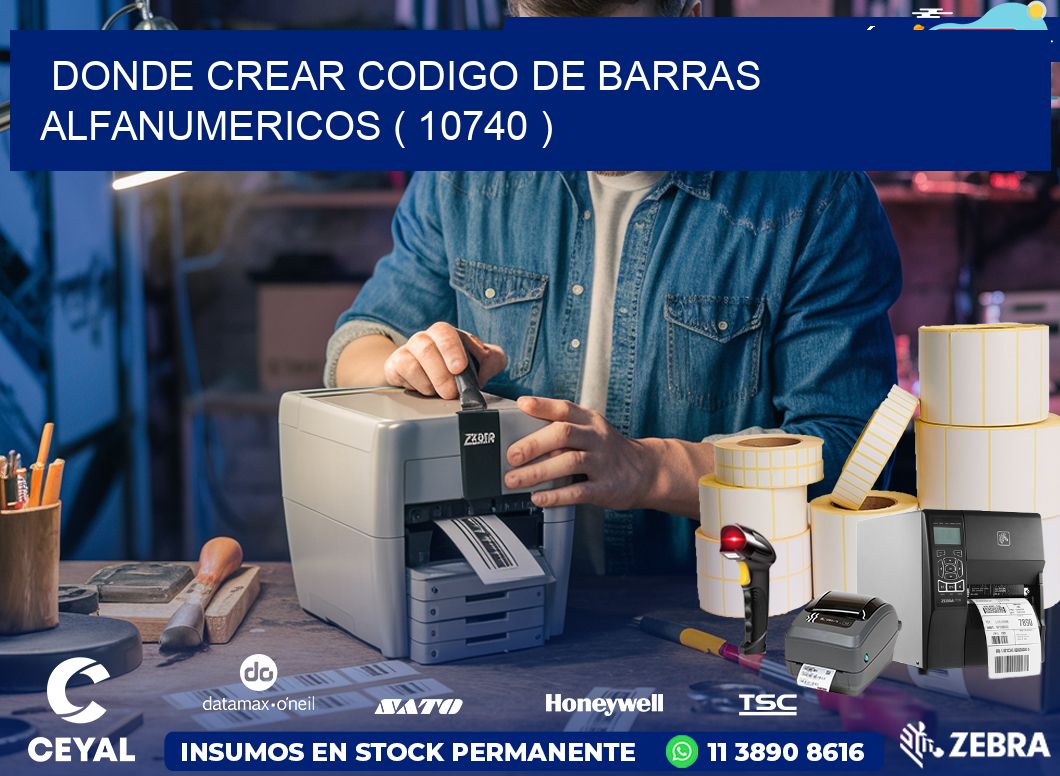 DONDE CREAR CODIGO DE BARRAS ALFANUMERICOS ( 10740 )