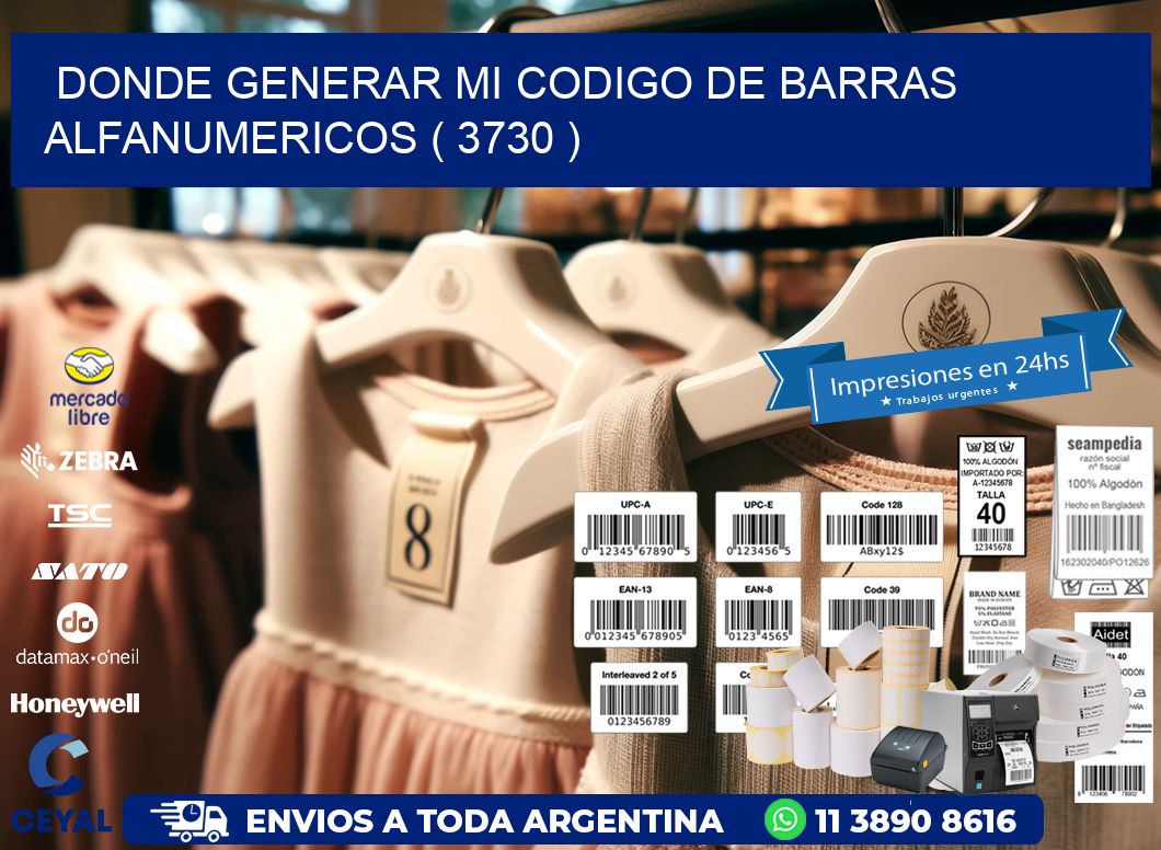 DONDE GENERAR MI CODIGO DE BARRAS ALFANUMERICOS ( 3730 )