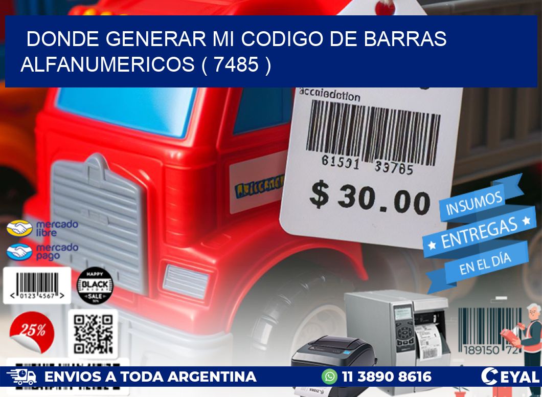 DONDE GENERAR MI CODIGO DE BARRAS ALFANUMERICOS ( 7485 )