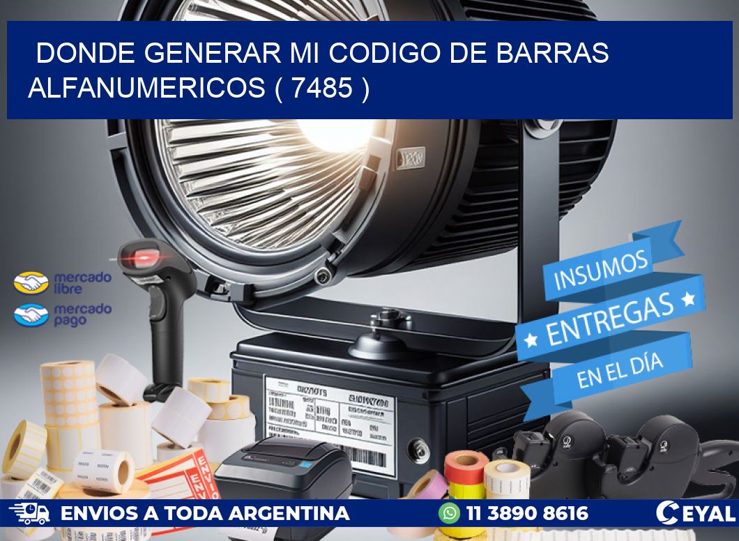 DONDE GENERAR MI CODIGO DE BARRAS ALFANUMERICOS ( 7485 )