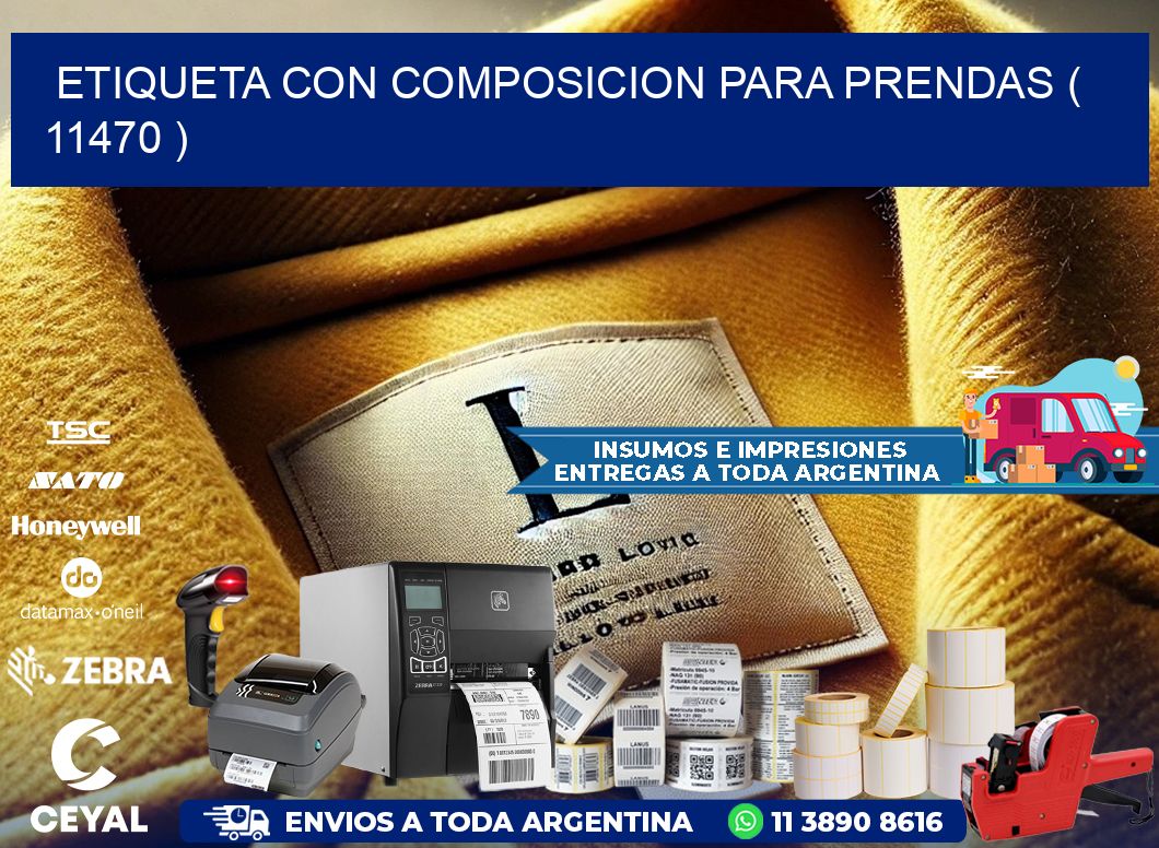 ETIQUETA CON COMPOSICION PARA PRENDAS ( 11470 )